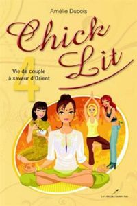 Chick lit, tome 4
